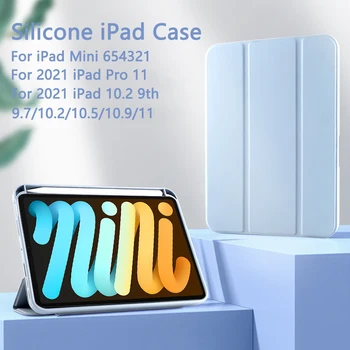 Silicon Cover Pentru iPad Pro 11 2021 Mini 6 5, Cu Suport Pentru iPad Pro 10.5 Air 4 3 2 1 10.2 9/8/7 Gen 9.7 2017 2018 Caz