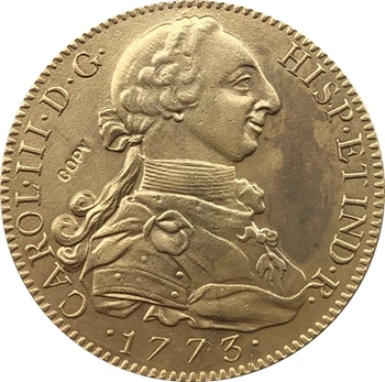 24 - K placat cu aur 1773 Spania 8 Escudos - Carlos III monede copie